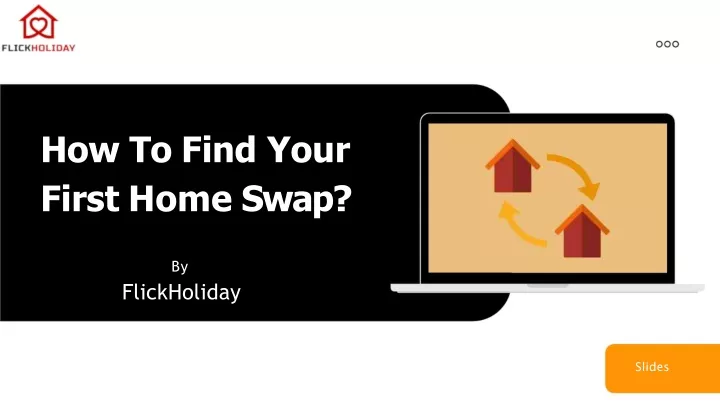 how to find your first home swap
