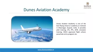 Best Flying Training Academy or Institute - Dunes Aviation Academy