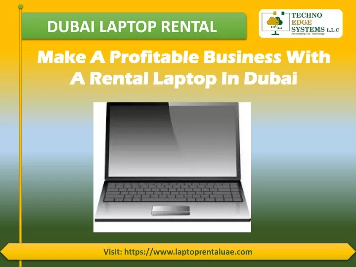 PPT Make a Profitable Business with a Rental Laptop in Dubai