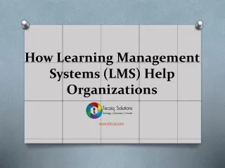 How Learning Management Systems (LMS) Help Organisations
