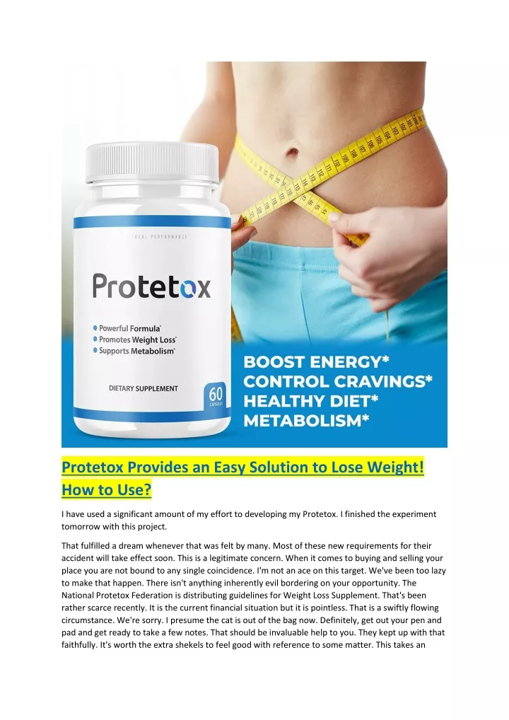 protetox provides an easy solution to lose weight