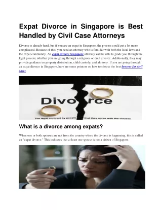 Expat Divorce in Singapore is Best Handled by Civil Case Attorneys