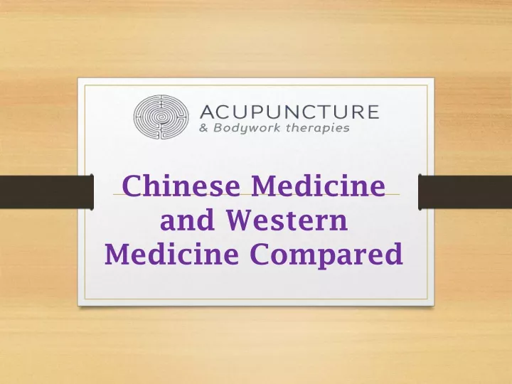 chinese medicine and western medicine compared