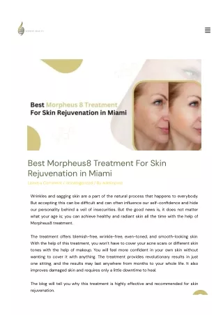 Best Morpheus8 Treatment For Skin Rejuvenation in Miami