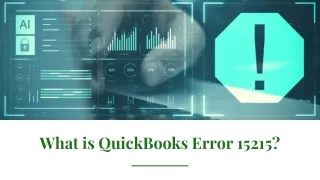 What is QuickBooks Error Code 15215