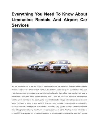 Everything You Need To Know About Limousine Rentals And Airport Car Services