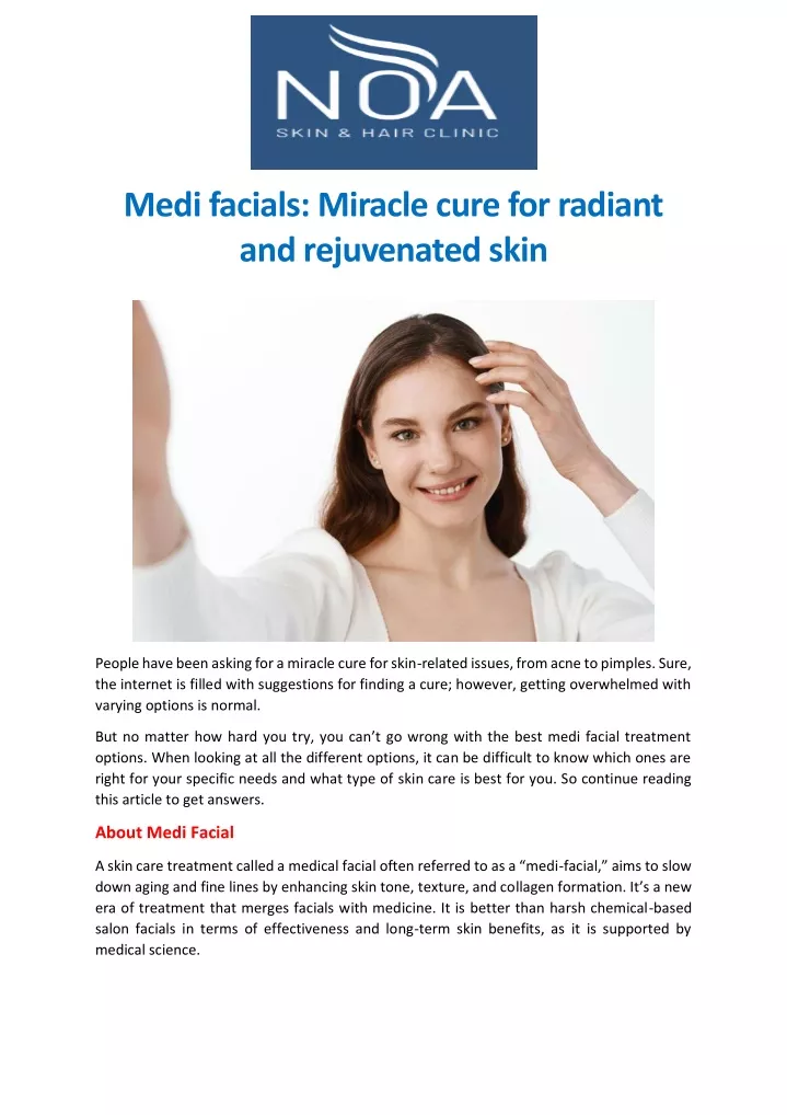 medi facials miracle cure for radiant