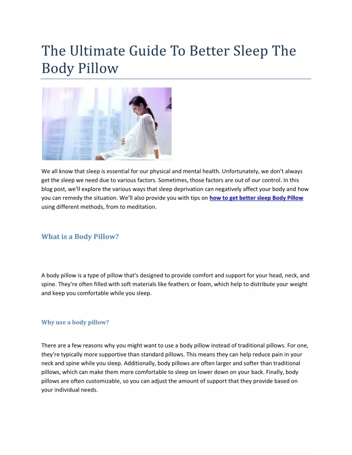 the ultimate guide to better sleep the body pillow