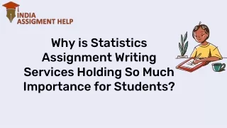 Why is Statistics Assignment Writing Services Holding So Much Importance for Students