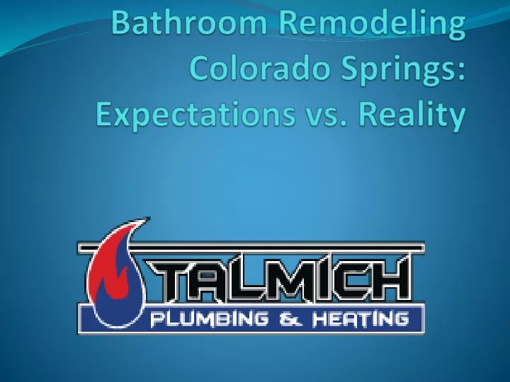 bathroom remodeling colorado springs expectations vs reality