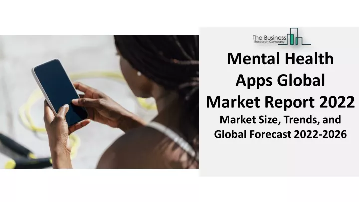 mental health apps global market report 2022