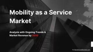 Mobility as a Service Market – Analysis with Ongoing Trends & Market Revenue b