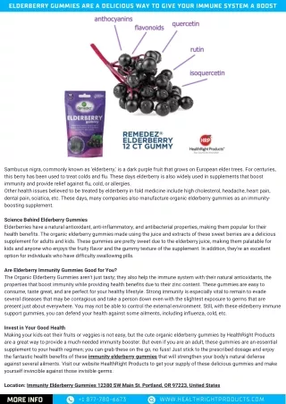 Elderberry Gummies are a Delicious Way to Give Your Immune System a Boost