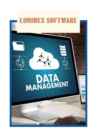 Have The Best Data Management With Luminex Software