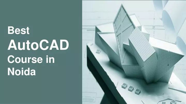 best autocad course in noida