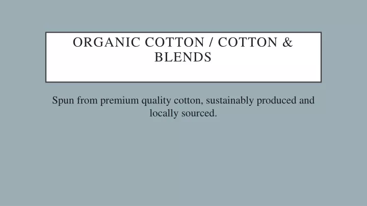 organic cotton cotton blends