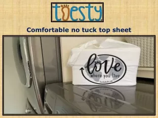 Comfortable no tuck top sheet