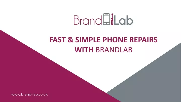 fast simple phone repairs with brandlab