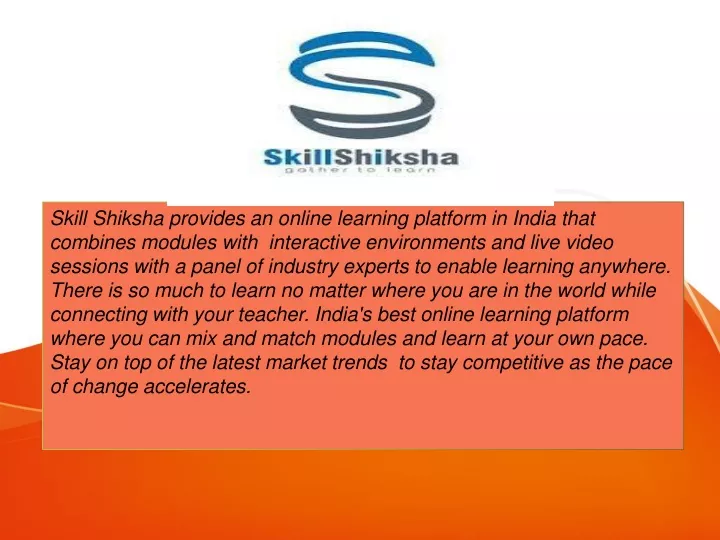 skill shiksha provides an online learning