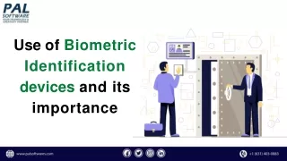 use of biometric identification devices
