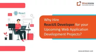 why hire reactjs developer for your upcoming