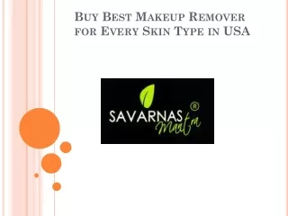 Best Makeup Remover for Every Skin Type in USA