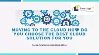 moving to the cloud how do you choose the best