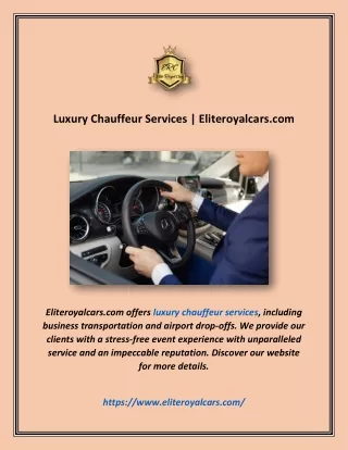 Luxury Chauffeur Services | Eliteroyalcars.com