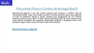 procurando planos e combos de recargas bluetv