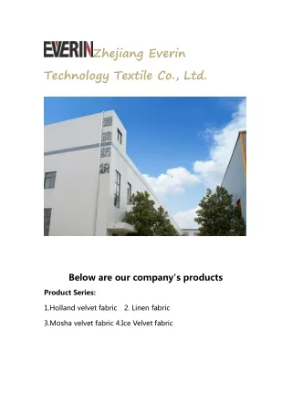 Zhejiang Everin Technology Textile Co., Ltd.