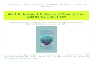 {Read Online} All I Am Is Love  A Collection of Poems by Liam Corbett All I Am Is Love (Epub Kindle)