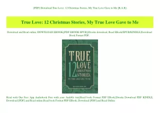 [PDF] Download True Love 12 Christmas Stories  My True Love Gave to Me [R.A.R]