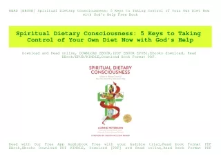 READ [EBOOK] Spiritual Dietary Consciousness 5 Keys to Taking Control of Your Own Diet Now with God's Help Free Book
