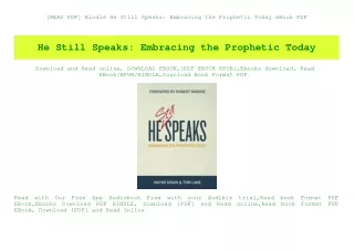 [READ PDF] Kindle He Still Speaks Embracing the Prophetic Today eBook PDF