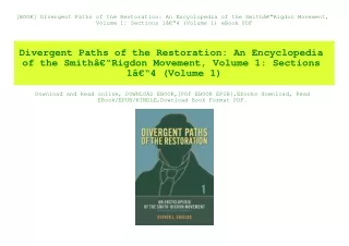 [BOOK] Divergent Paths of the Restoration An Encyclopedia of the SmithÃ¢Â€Â“Rigdon Movement  Volume 1 Sections 1Ã¢Â€Â“4