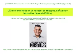 {DOWNLOAD} CÃƒÂ³mo convertirse en un hacedor de Milagros  SeÃƒÂ±ales y Maravillas (Spanish Edition) (Epub Kindle)