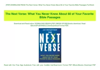 [PDF] DOWNLOAD READ The Next Verse What You Never Knew About 60 of Your Favorite Bible Passages Full Book