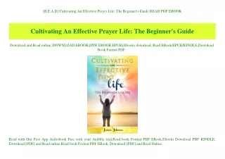 [R.E.A.D] Cultivating An Effective Prayer Life The Beginner's Guide READ PDF EBOOK