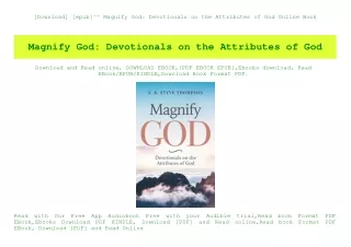[Download] [epub]^^ Magnify God Devotionals on the Attributes of God Online Book