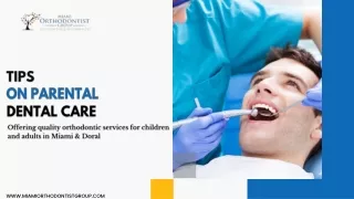 Tips on Parental Dental Care