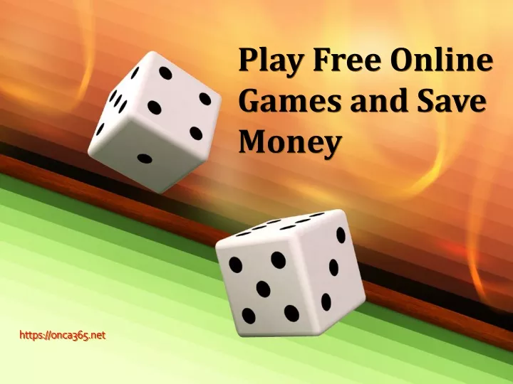 play free online games and save money