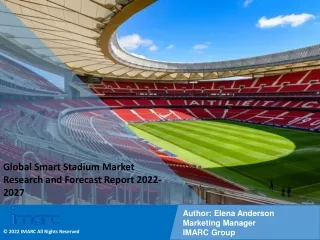 Smart Stadium Market PDF 2022: Industry Trends, Size and Future Scope by 2027