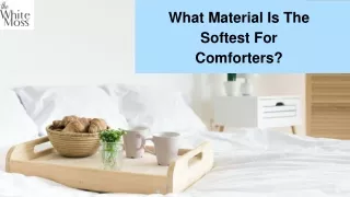 what material is the softest for comforters