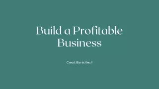 Build a profitable business