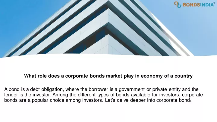 what role does a corporate bonds market play