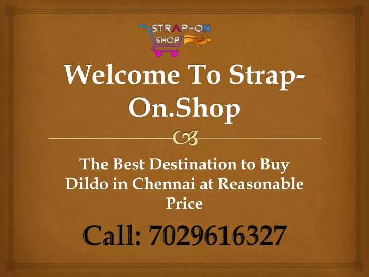 welcome to strap o n shop