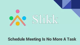 s chedule meeting is no more a task