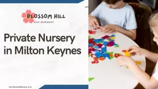 Private Nursery in Milton Keynes | Blossom Hill Day Nurseries
