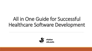 All in One Guide for Successful Healthcare Software Development
