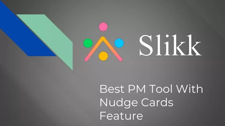 best pm tool with n udge cards feature